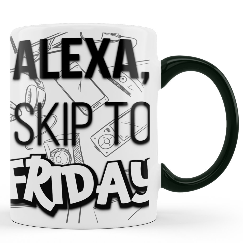 Printed Ceramic Coffee Mug | Office Fun | Alexa Skip To Friday |325 Ml 